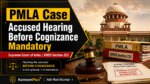 Supreme Court of India ruling on PMLA and BNSS Section 223 requiring accused hearing before cognizance