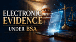 Electronic evidence under BSA Section 63 showing digital certificate, legal scales and Indian court background